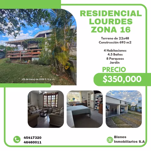 HERMOSA Y AMPLIA CASA EN VENTA EN RESIDENCIAL LOURDES ZONA 16