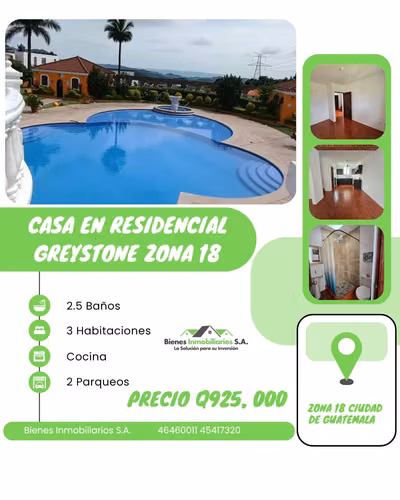 LINDA CASA EN VENTA EN RESIDENCIAL GREYSTONE ZONA 18