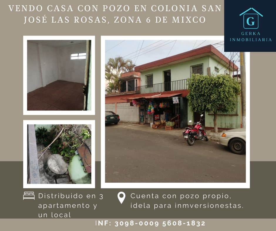 Vendo Casa con Pozo en Colonia San José Las Rosas, zona 6 de Mixco